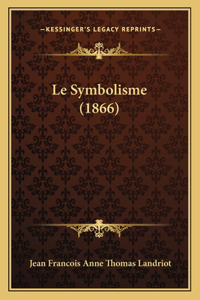 Le Symbolisme (1866)