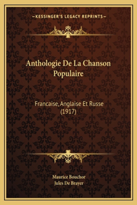 Anthologie De La Chanson Populaire