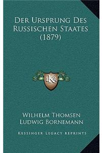 Der Ursprung Des Russischen Staates (1879)