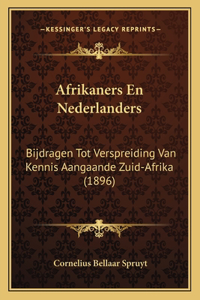Afrikaners En Nederlanders