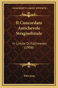 Il Concordato Amichevole Stragiudiziale