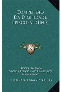 Compendio Da Dignidade Episcopal (1843)
