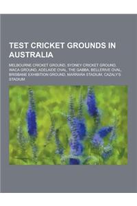 Test Cricket Grounds in Australia