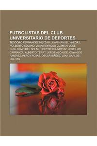Futbolistas del Club Universitario de Deportes