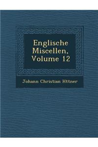 Englische Miscellen, Volume 12