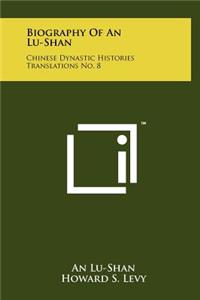Biography Of An Lu-Shan