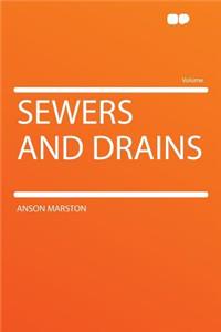 Sewers and Drains