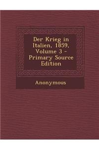 Der Krieg in Italien, 1859, Volume 3