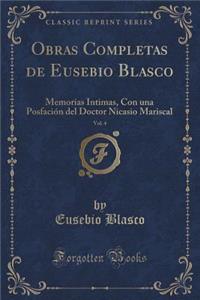 Obras Completas de Eusebio Blasco, Vol. 4