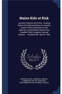 Maine Kids at Risk