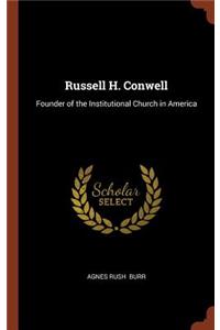 Russell H. Conwell