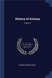 History of Arizona; Volume 2