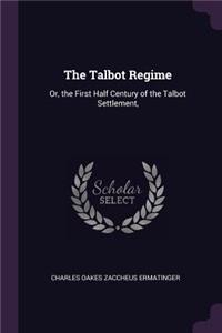 The Talbot Regime