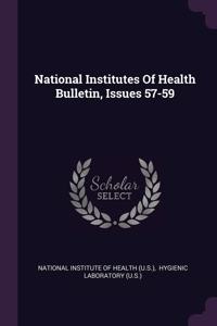 National Institutes Of Health Bulletin, Issues 57-59