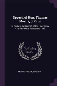 Speech of Hon. Thomas Morris, of Ohio
