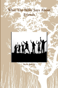 What The Bible Says About Friends
