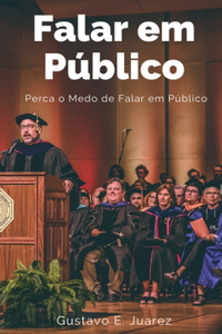 Falar em Público Perca o Medo de Falar em Público