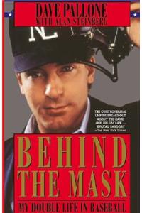 Behind the Mask