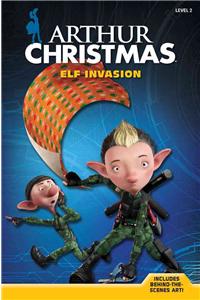 Arthur Christmas Elf Invasion