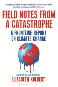 Field Notes from a Catastrophe