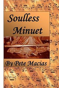 Soulless Minuet