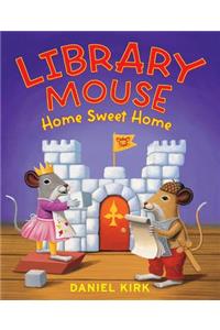 Library Mouse: Home Sweet Home