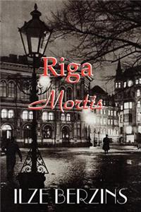 Riga Mortis