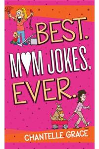 Best Mom Jokes Ever