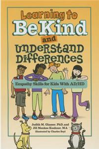 Learning to Be Kind and Understand Differences