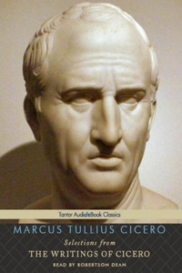 Selections from the Writings of Cicero: Includes Pdf Ebook