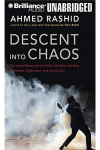 Descent Into Chaos