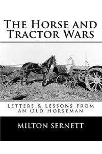 Horse and Tractor Wars