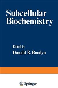 Subcellular Biochemistry