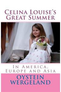 Celina Louise's Great Summer