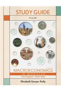Study Guide for Macroeconomics in Modules