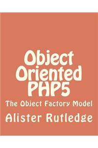 Object Oriented PHP5