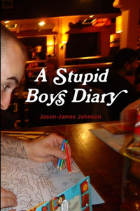 Stupid Boys Diary