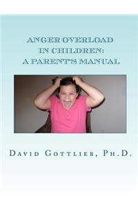Anger Overload in Children