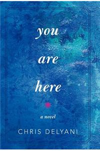 You Are Here