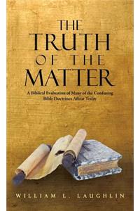 The Truth of the Matter