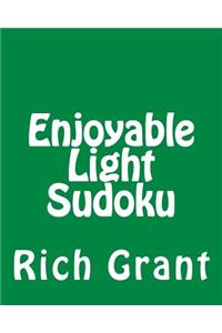 Enjoyable Light Sudoku