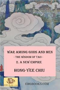 War among Gods and Men