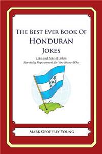 Best Ever Book of Honduran Jokes