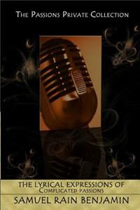 The Lyrical Expressions of Complicated Passions