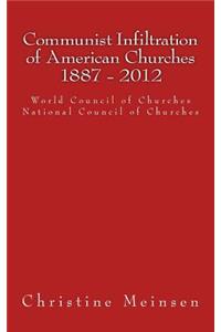 Communist Infiltration of American Churches 1887 - 2012