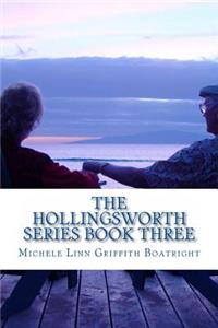 Hollingsworth Series Book Three