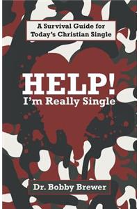 Help! I'm Really Single