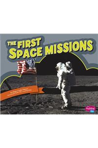 The First Space Missions