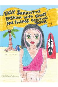 Easy Summertime Fashion