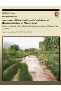 Assessment of Riparian-Wetland Conditions and Recommendations for Management